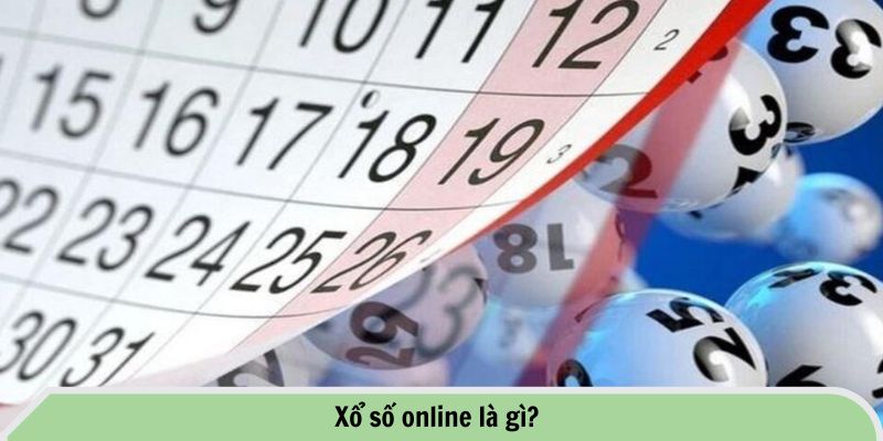 Bí Quyết Chơi Xổ Số Online Tại FB88 - Cách Thắng Lớn Mỗi Ngày 1 Xổ số online là gì?