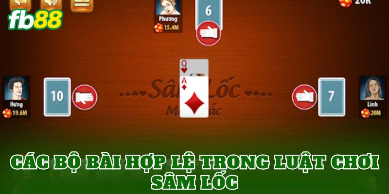 Các bộ bài hợp lệ trong luật chơi Sâm Lốc