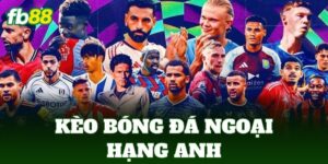 keo bong da ngoai hang anh