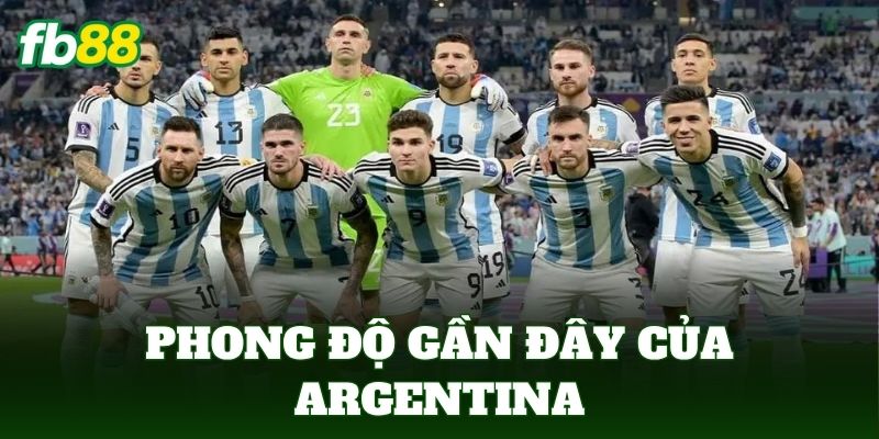 Phong độ gần đây của Argentina