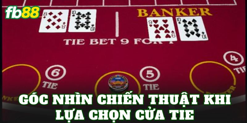 Góc nhìn chiến thuật khi lựa chọn Cửa Tie