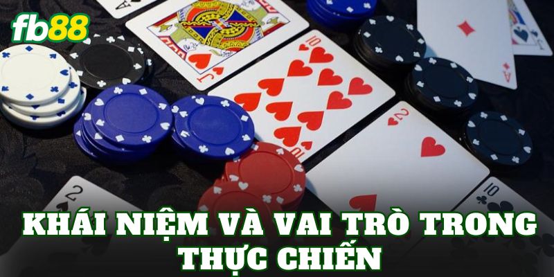 So Bài Mậu Binh: Hướng Dẫn Xếp Bài Chuẩn Tăng Tỷ Lệ Thắng 1 Khái niệm và vai trò trong thực chiến