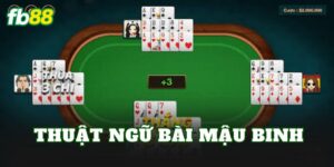 Thuật Ngữ Bài Mậu Binh