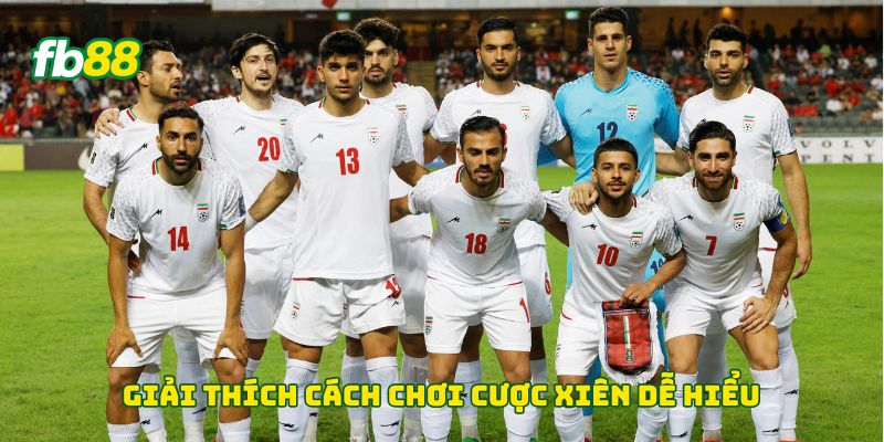 Giải thích cách chơi cược xiên dễ hiểu 